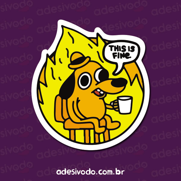 Adesivo This is fine